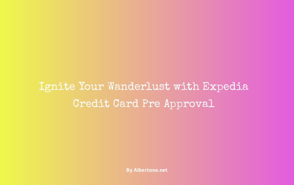 expedia credit card pre approval