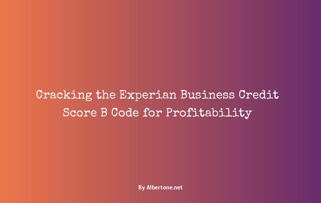 experian business credit score b