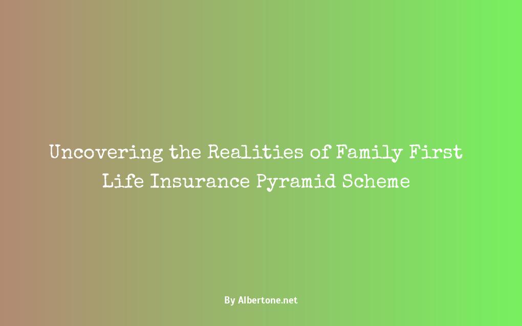 family first life insurance pyramid scheme