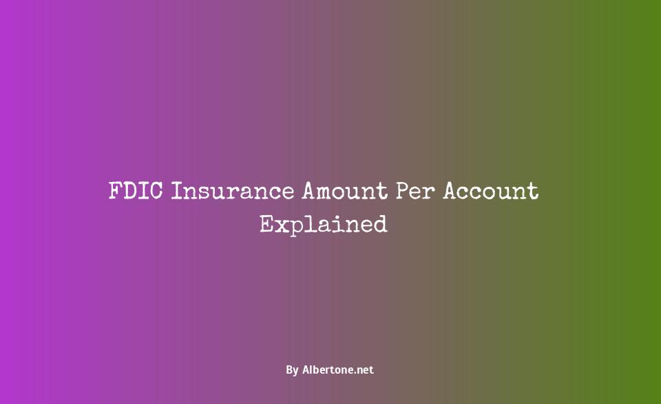 fdic insurance amount per account