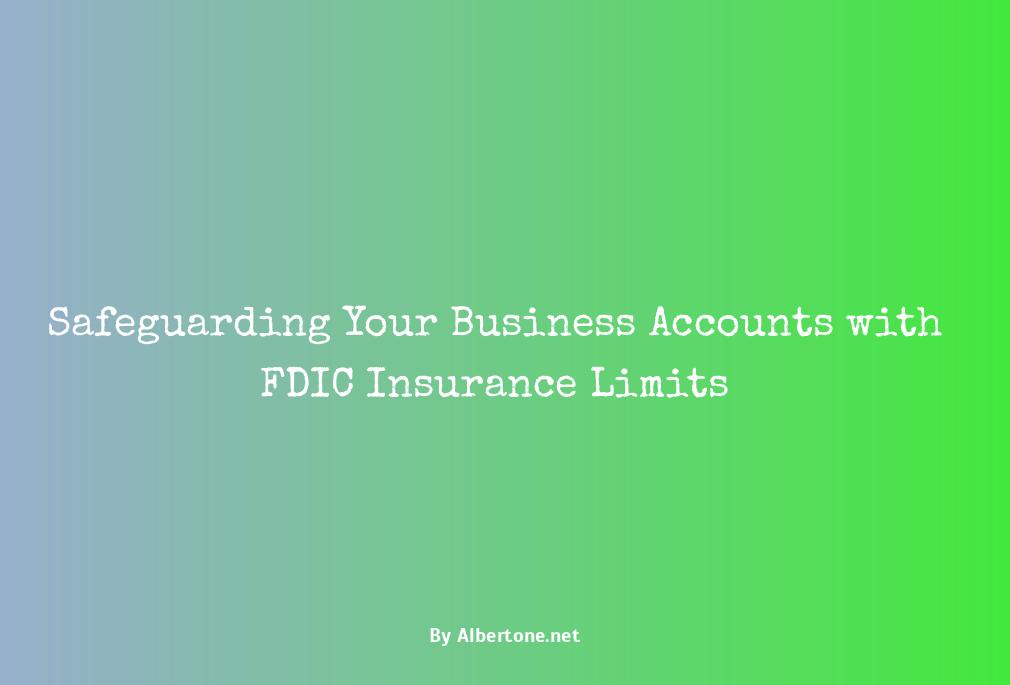 fdic insurance limit for business accounts