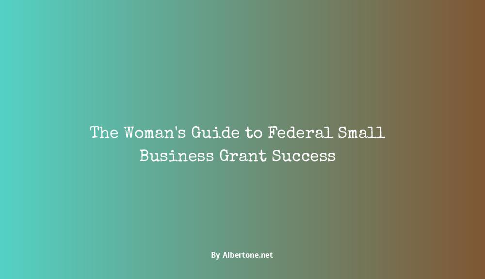 federal small business grants for women