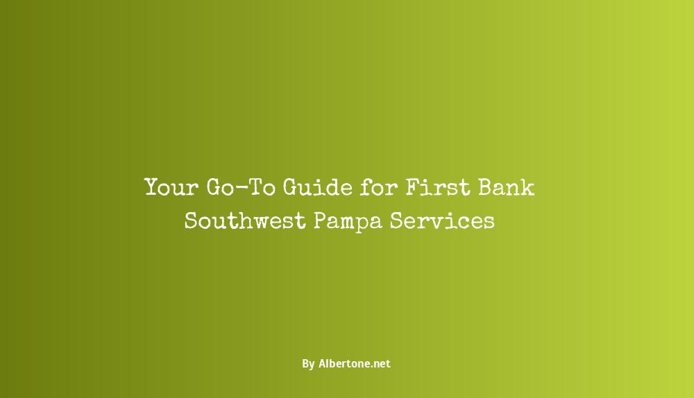 first bank southwest pampa