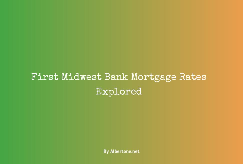 first midwest bank mortgage rates