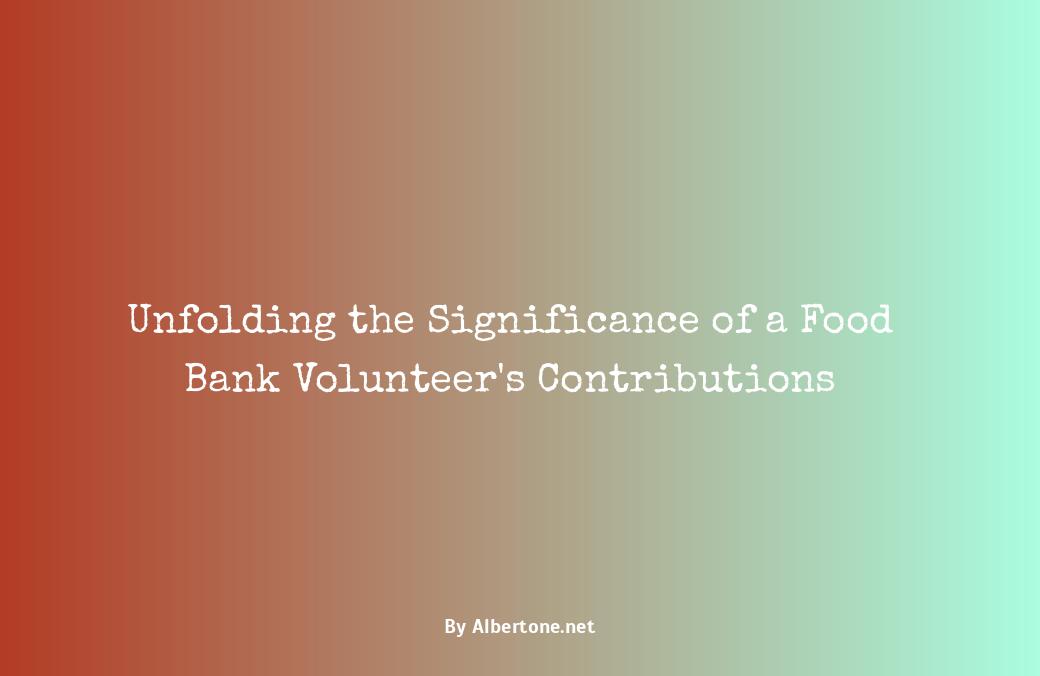 food bank volunteer description