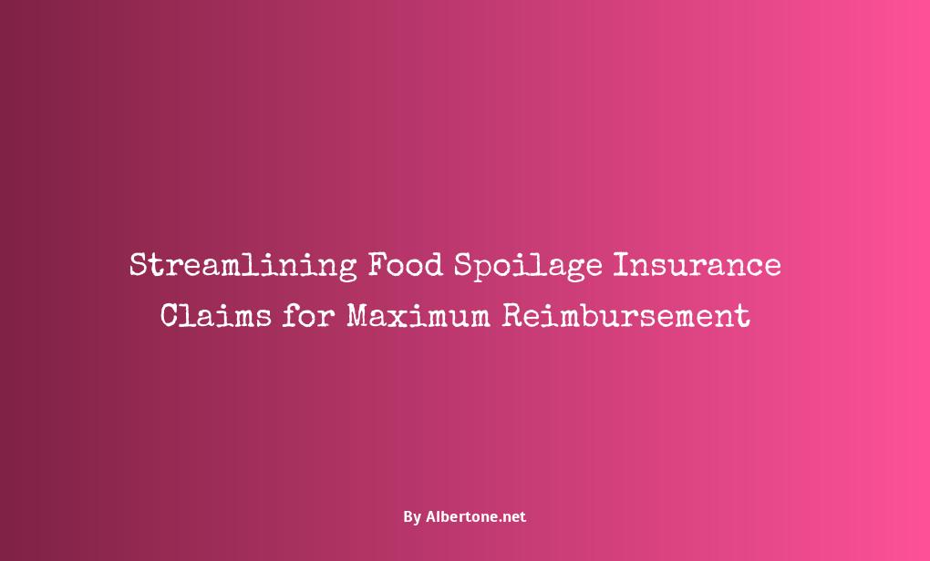 food spoilage insurance claim