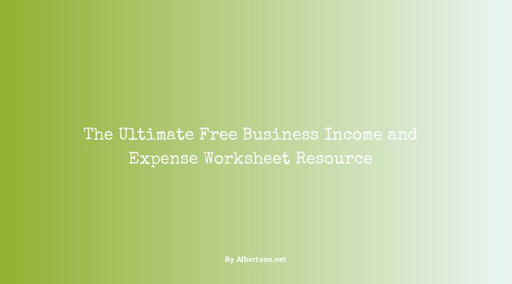 free business income and expense worksheet