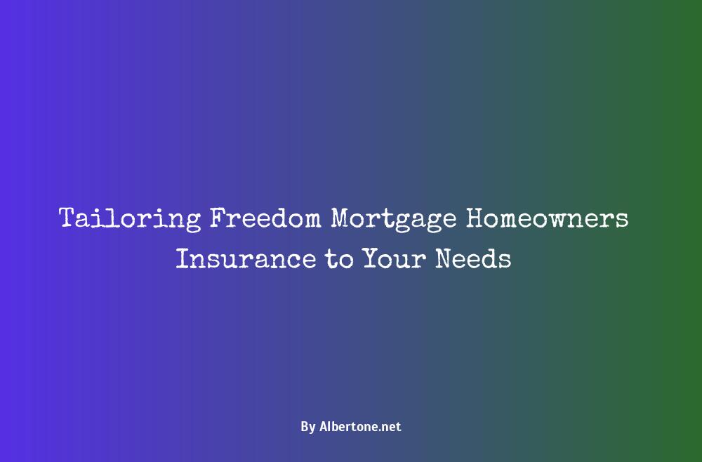 freedom mortgage homeowners insurance