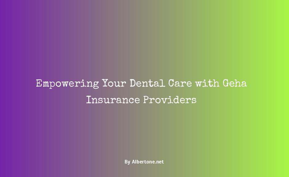 geha dental insurance providers