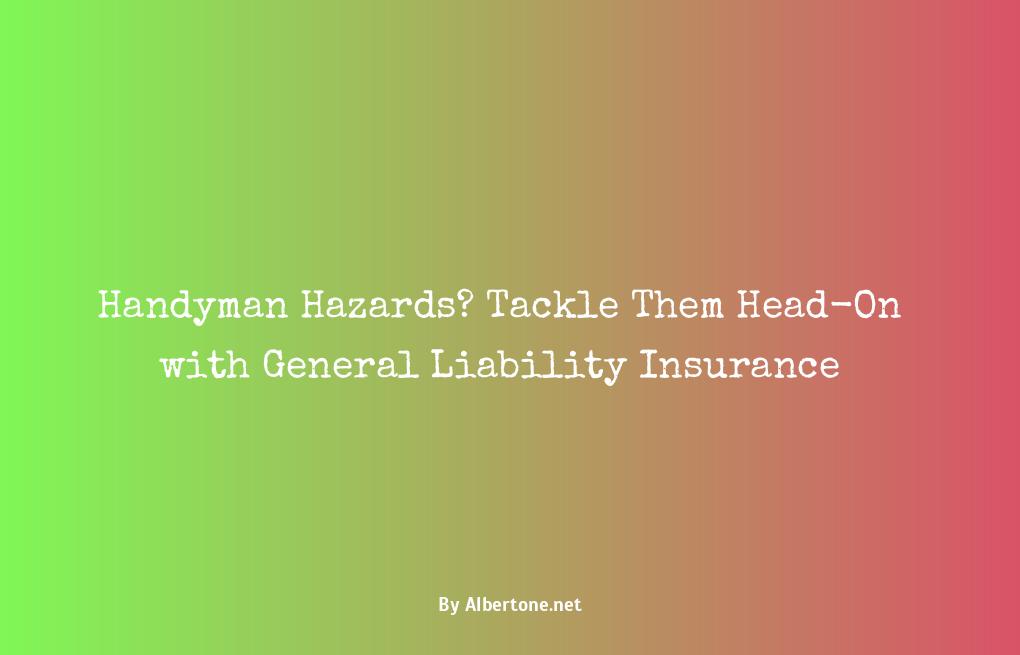 general liability insurance for handyman