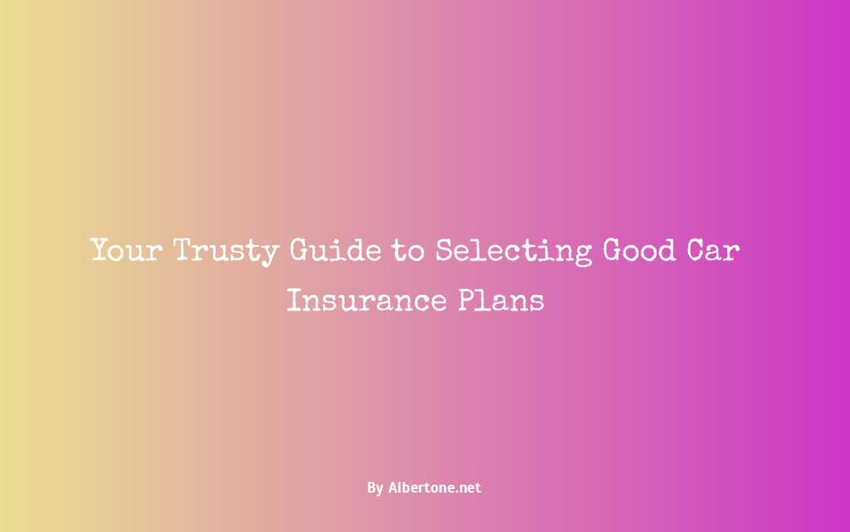 good car insurance plans