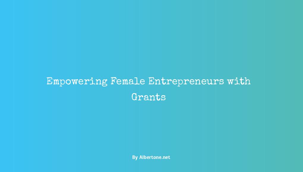 grants for woman owned business