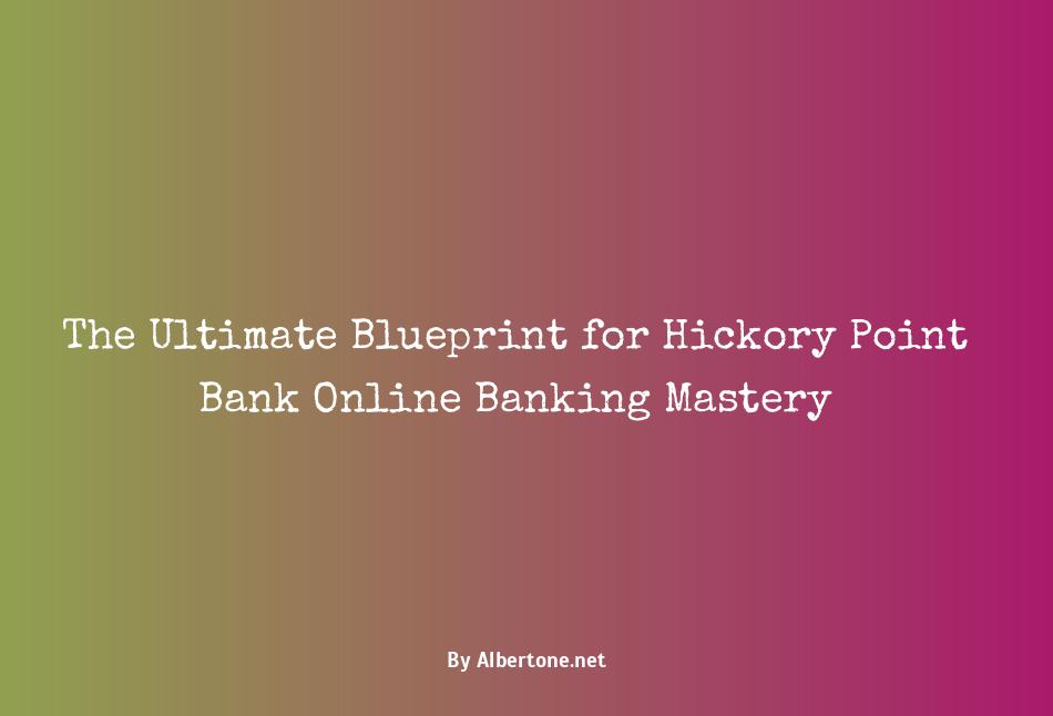hickory point bank online banking