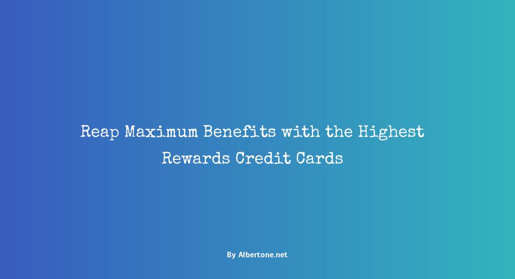 highest rewards credit card