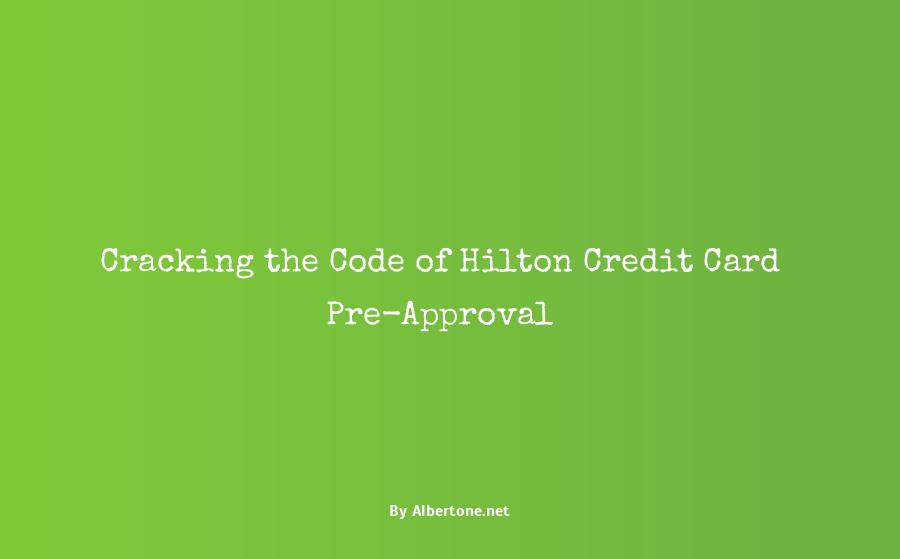 hilton credit card pre approval