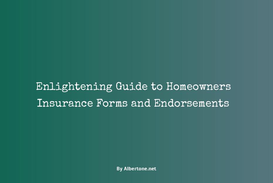 homeowners insurance forms and endorsements