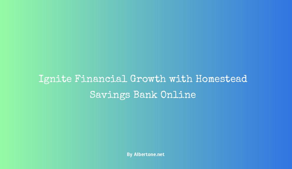 homestead savings bank online