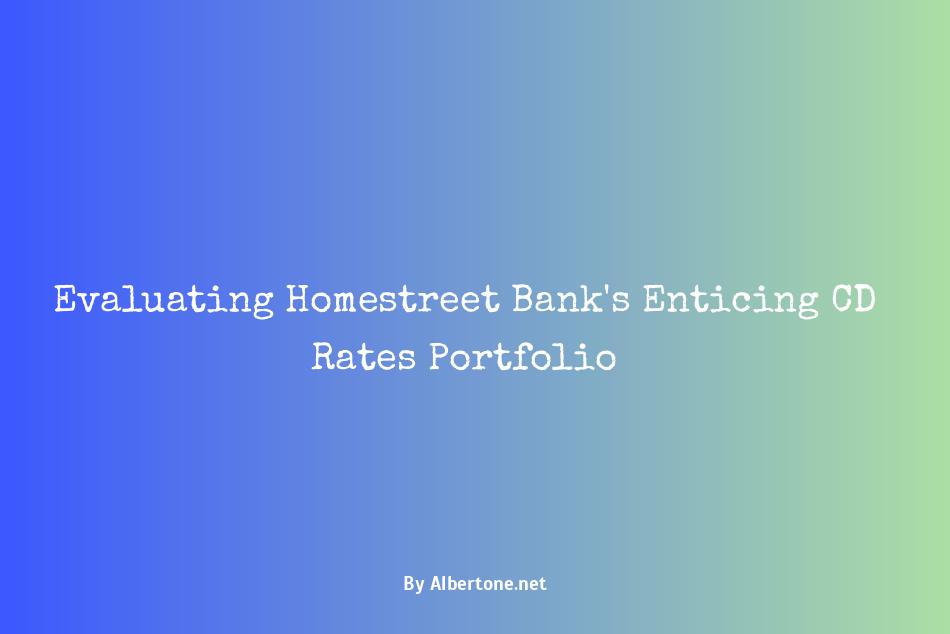 homestreet bank cd rates