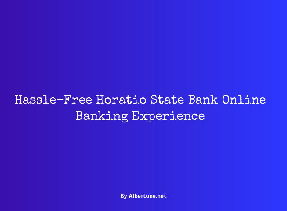 horatio state bank online banking