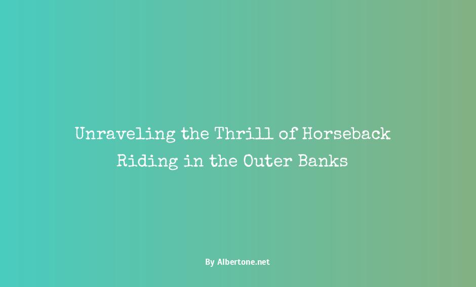 horseback riding in the outer banks