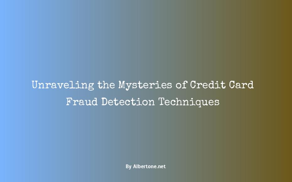 how credit card frauds are caught