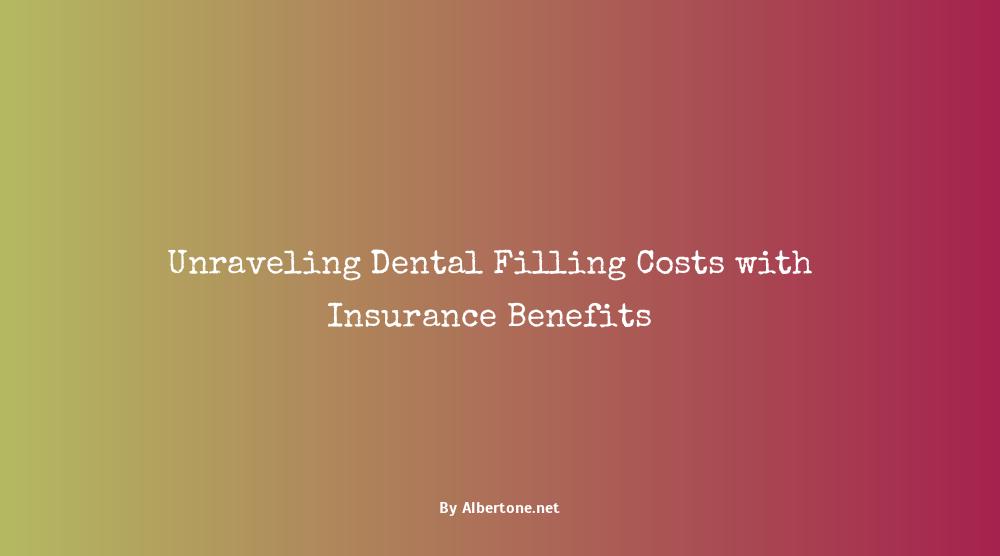 how much do fillings cost with insurance