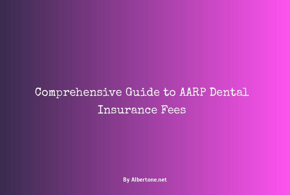 how much does aarp dental insurance cost