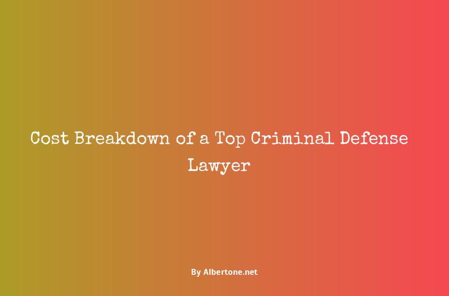 how much does a good criminal defense lawyer cost