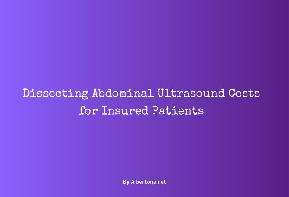 how much does an abdominal ultrasound cost with insurance