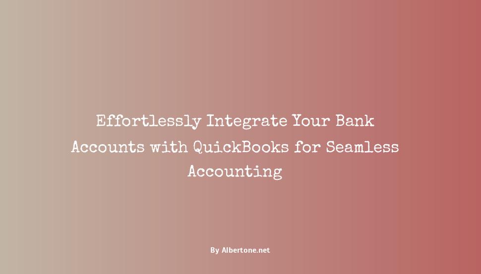 how to add a bank account to quickbooks