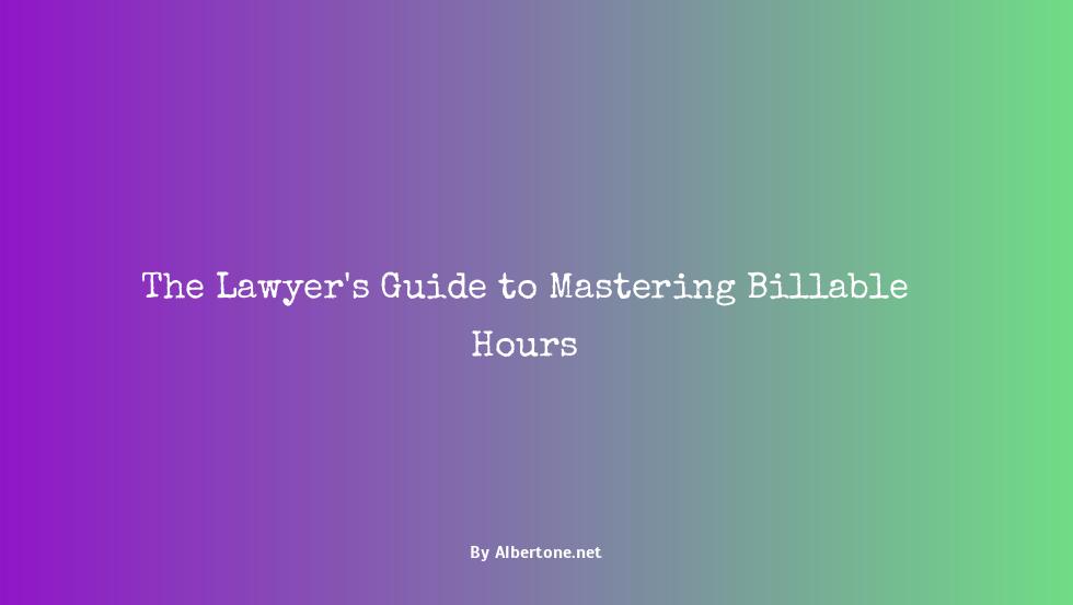 how to bill hours lawyer