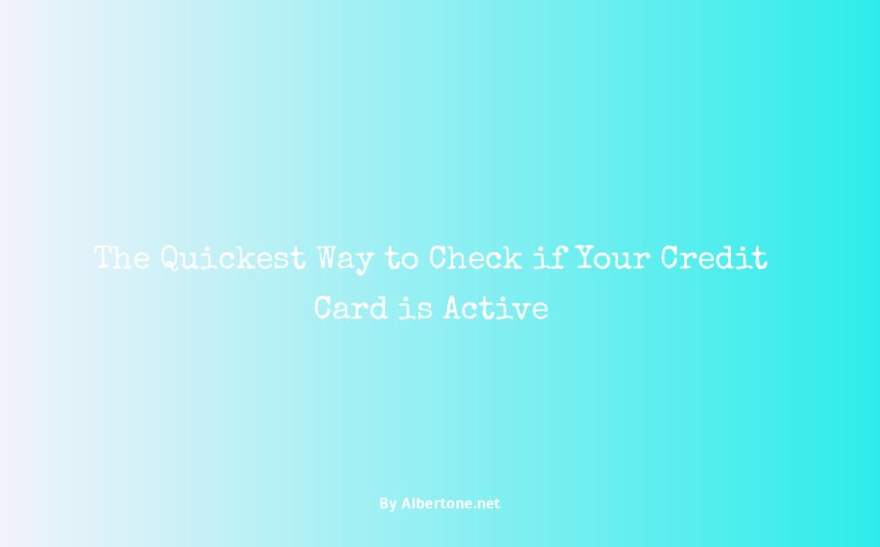 how to check if credit card is active