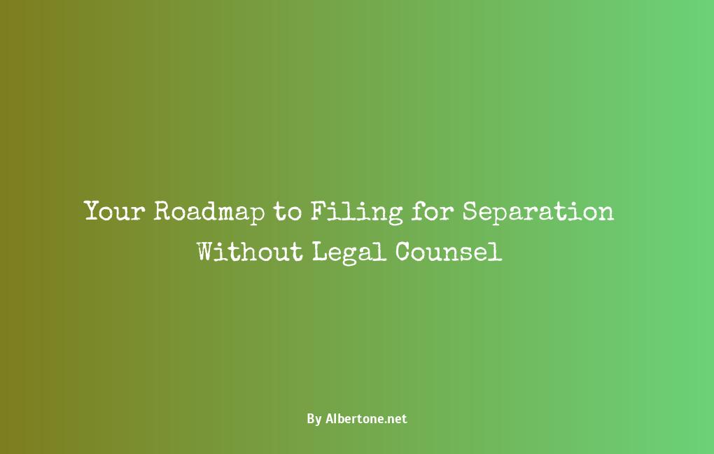 how to file for separation without a lawyer