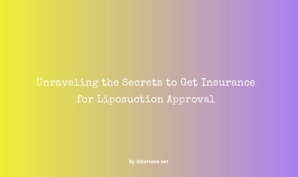 how to get insurance to pay for liposuction