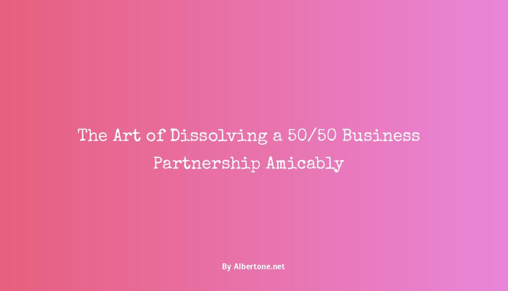 how to get rid of a 50/50 business partner