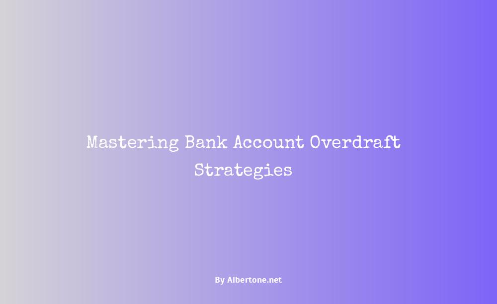 how to overdraw bank account