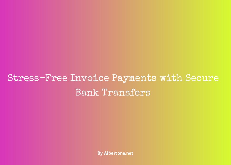 how to pay an invoice by bank transfer