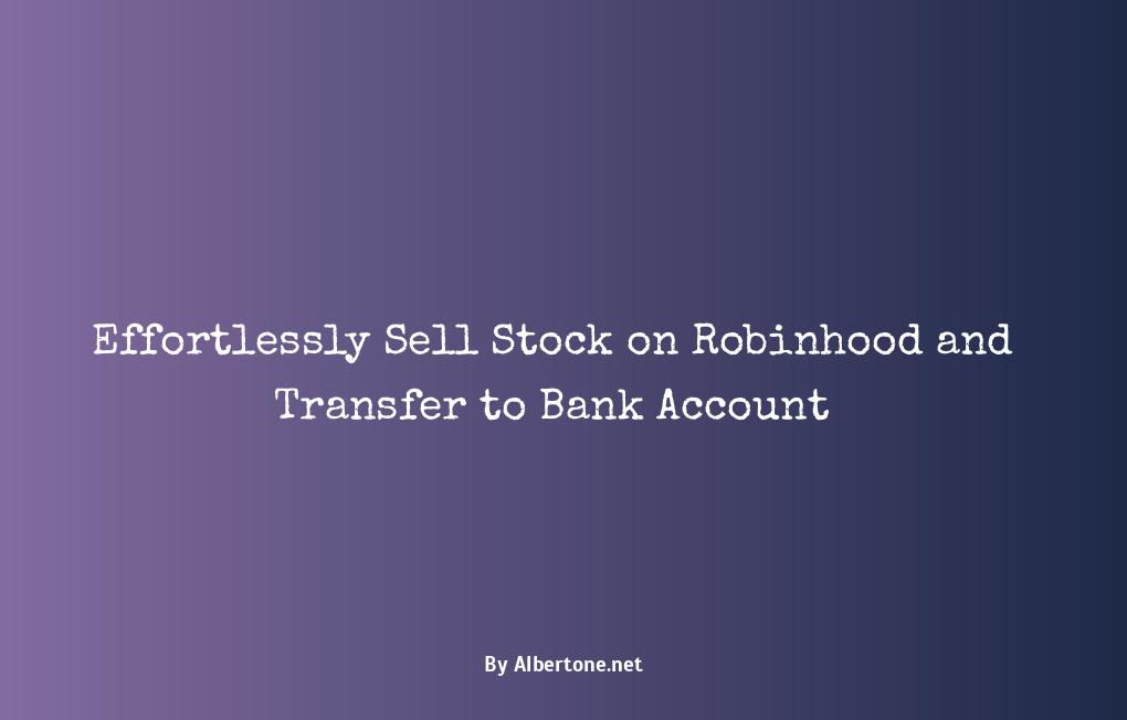 how to sell stock on robinhood and transfer to bank