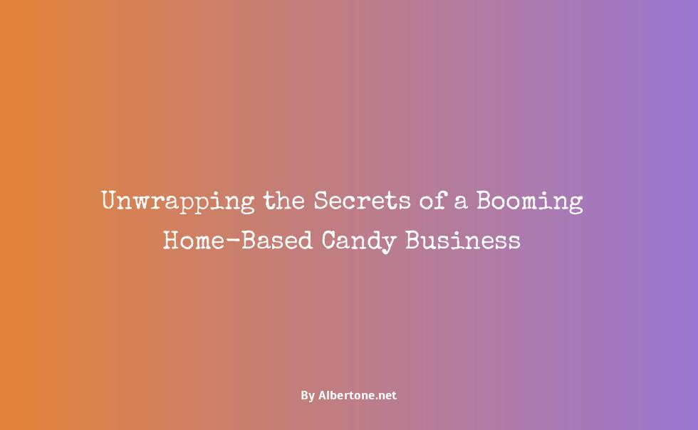 how to start a candy business from home