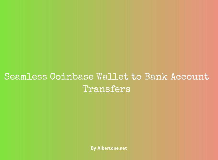 how to transfer money from coinbase wallet to bank account