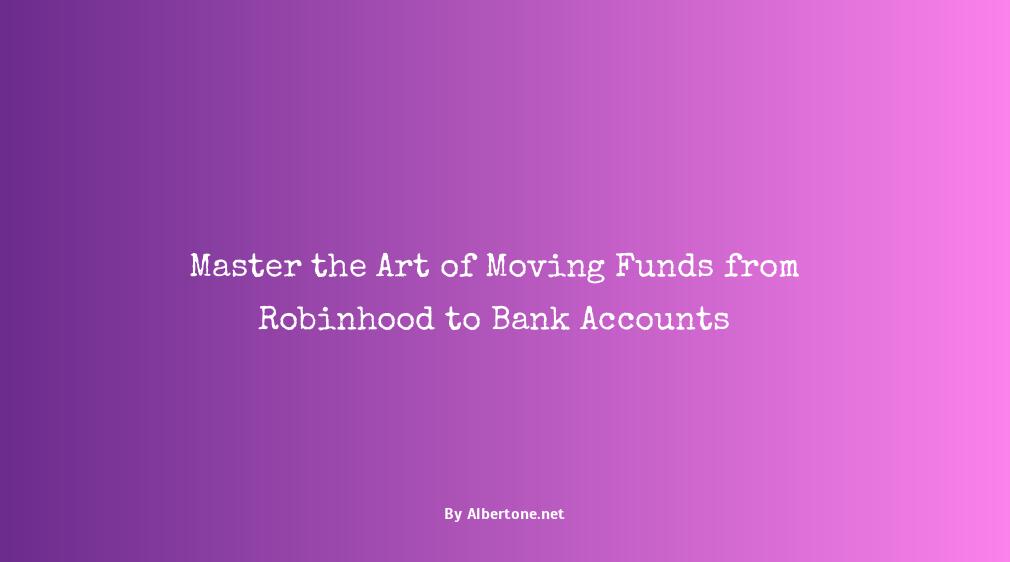 how to transfer money from robinhood to bank