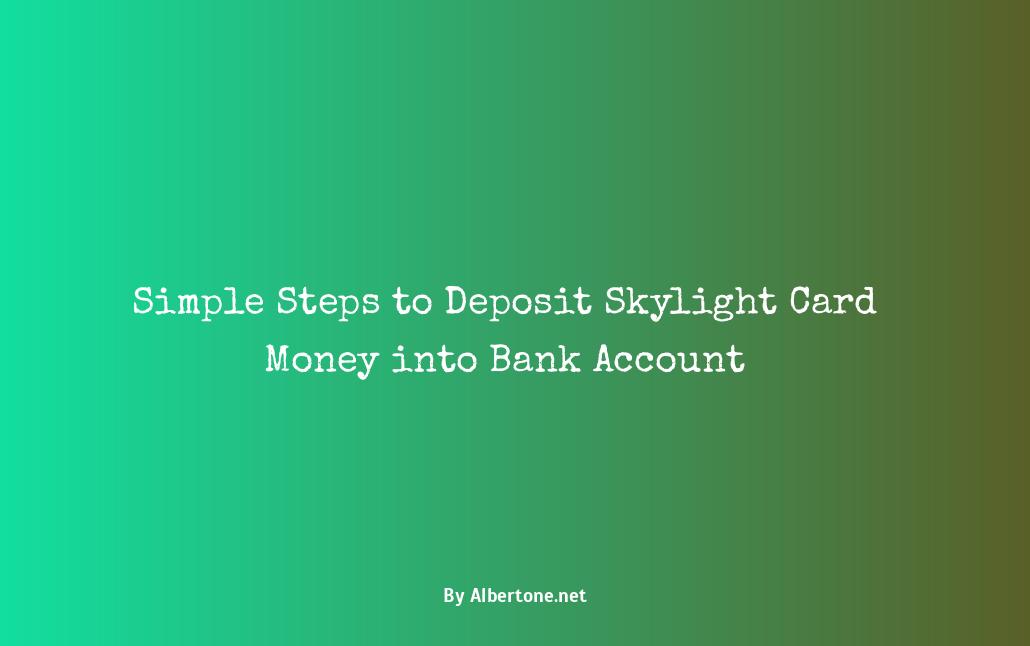 how to transfer money from skylight card to bank account