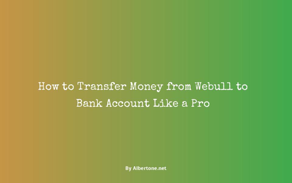 how to transfer money from webull to bank account