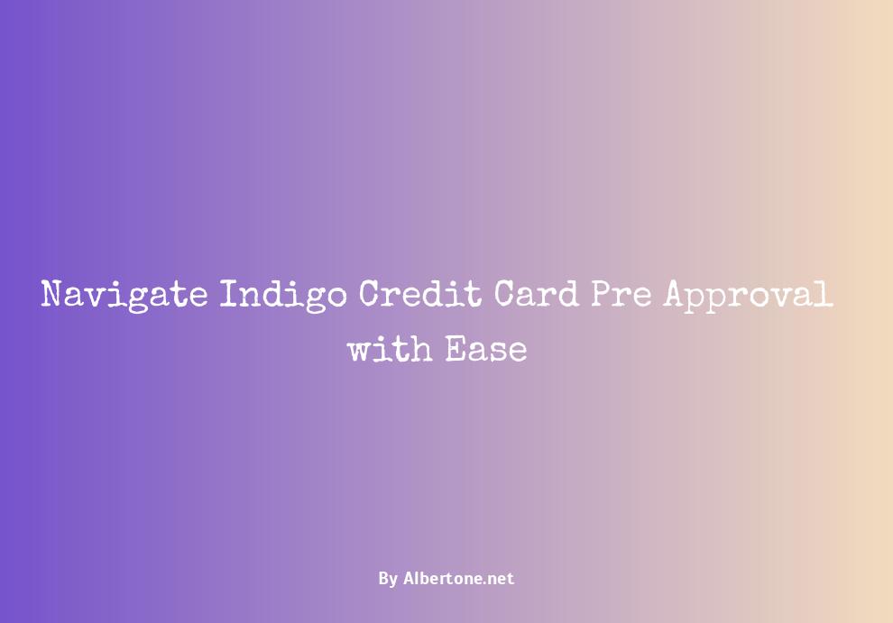 indigo credit card pre approval