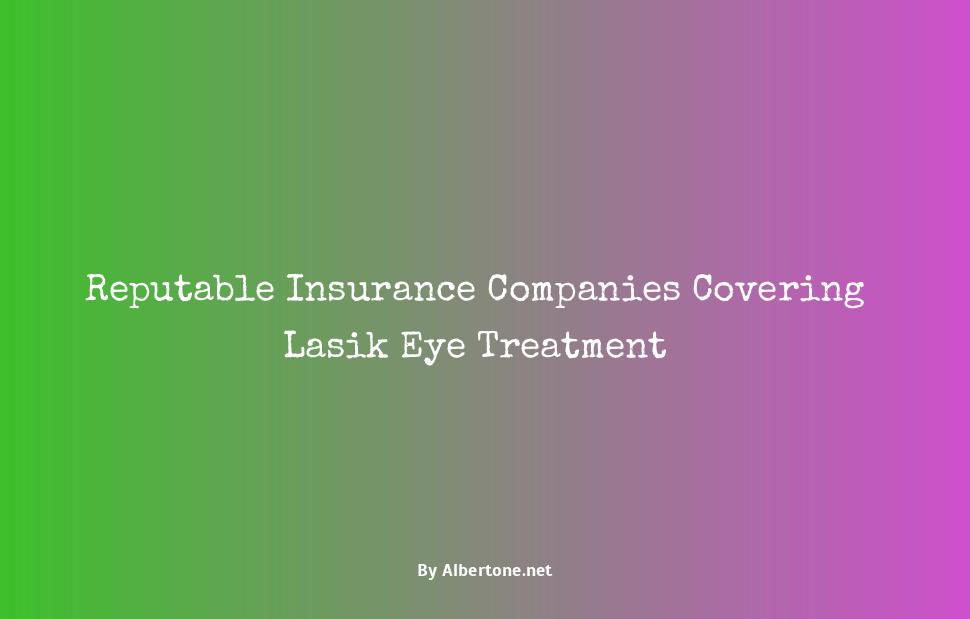 insurance companies that cover lasik eye surgery