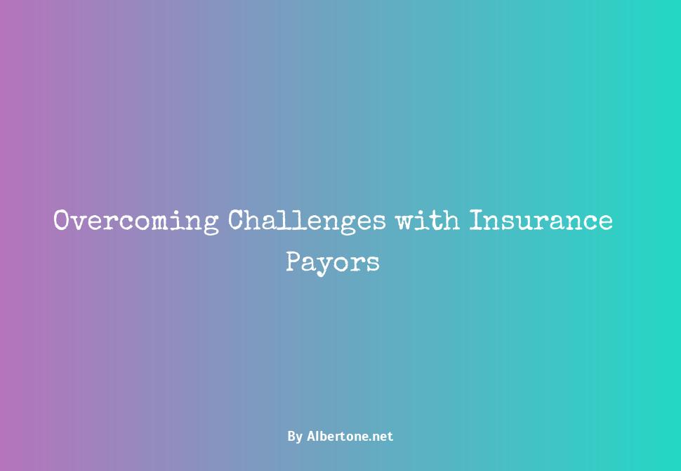 insurance payor or payer