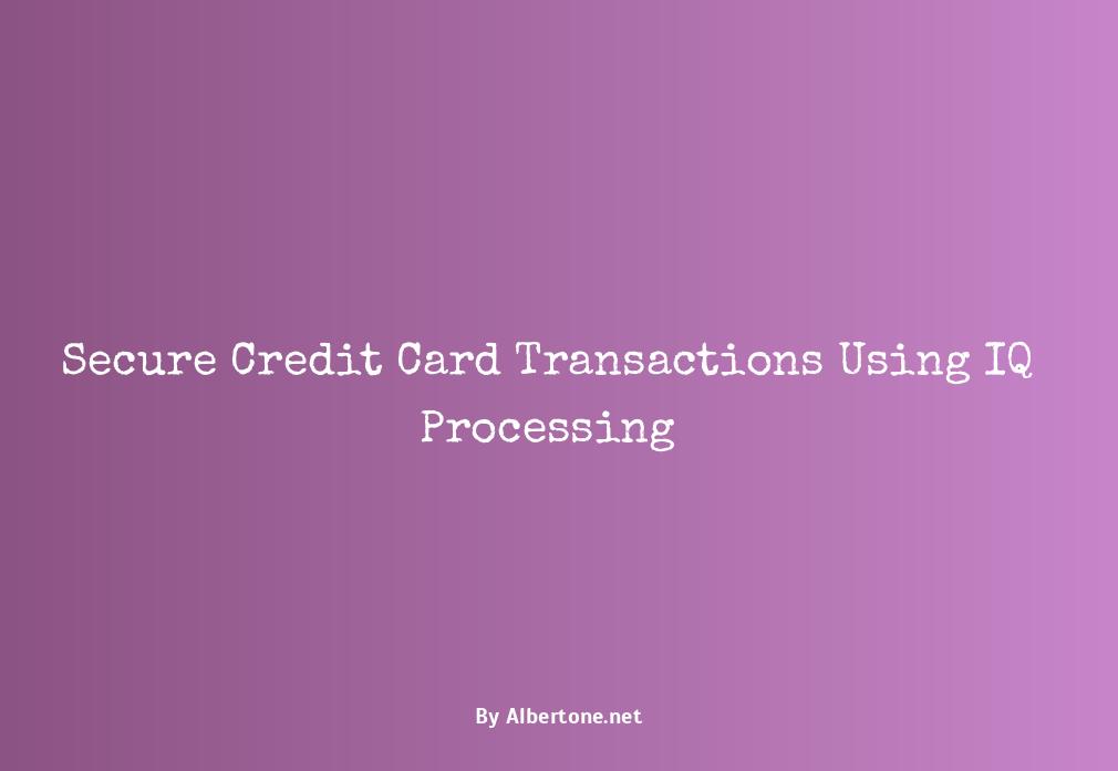 iq credit card processing