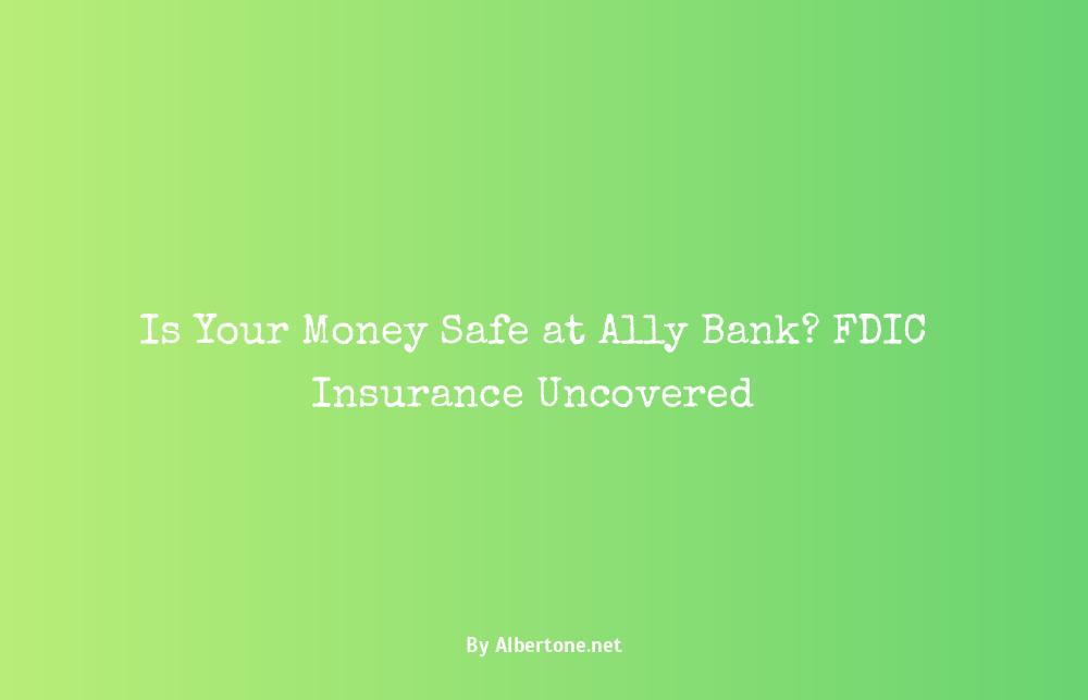 is ally bank fdic insured