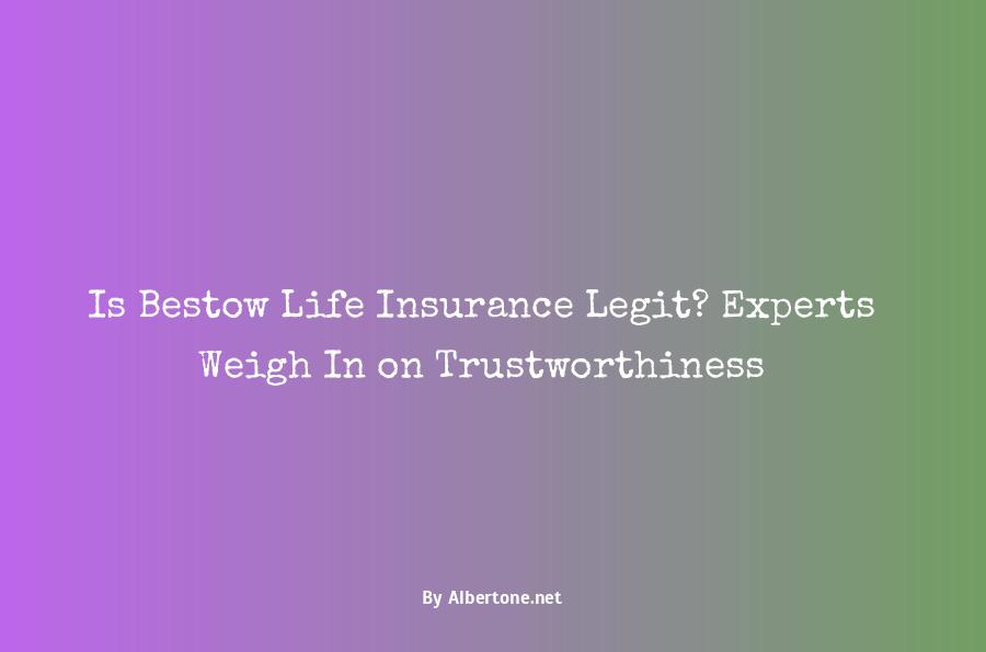 is bestow life insurance legit