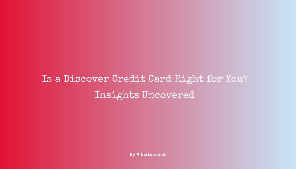 is discover credit card good